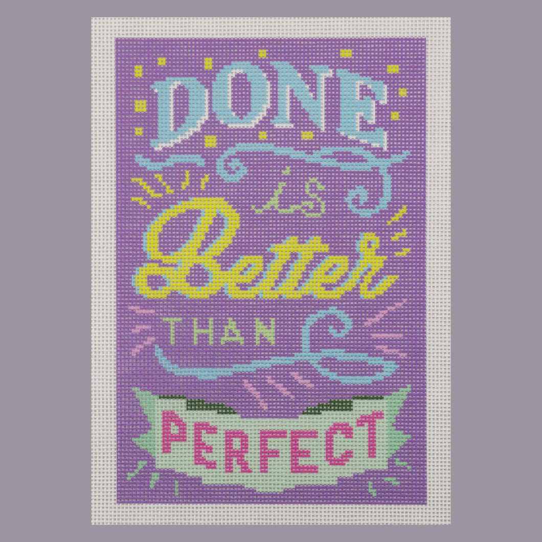 Needlepoint Canvas - Done is Better than Perfect Purple Colorway